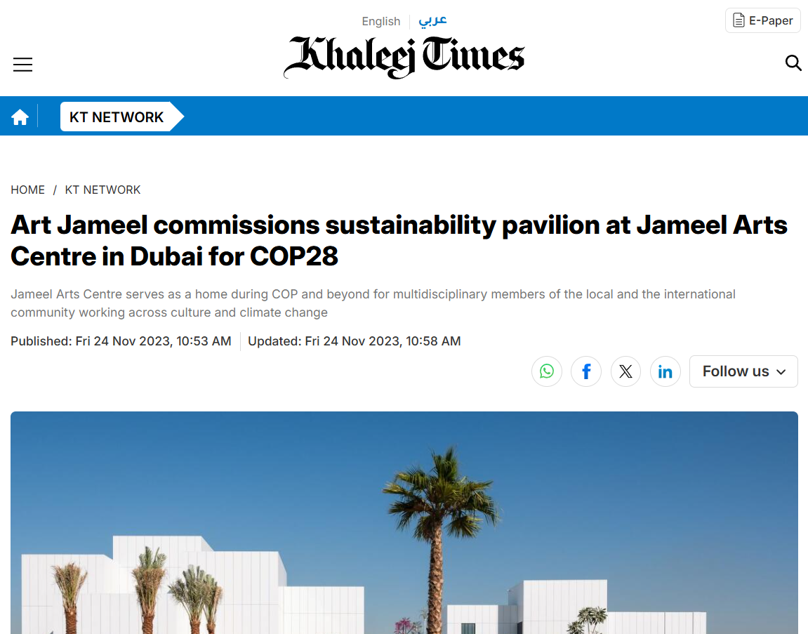 Art Jameel commissions sustainability pavilion at Jameel Arts Centre in Dubai for COP28